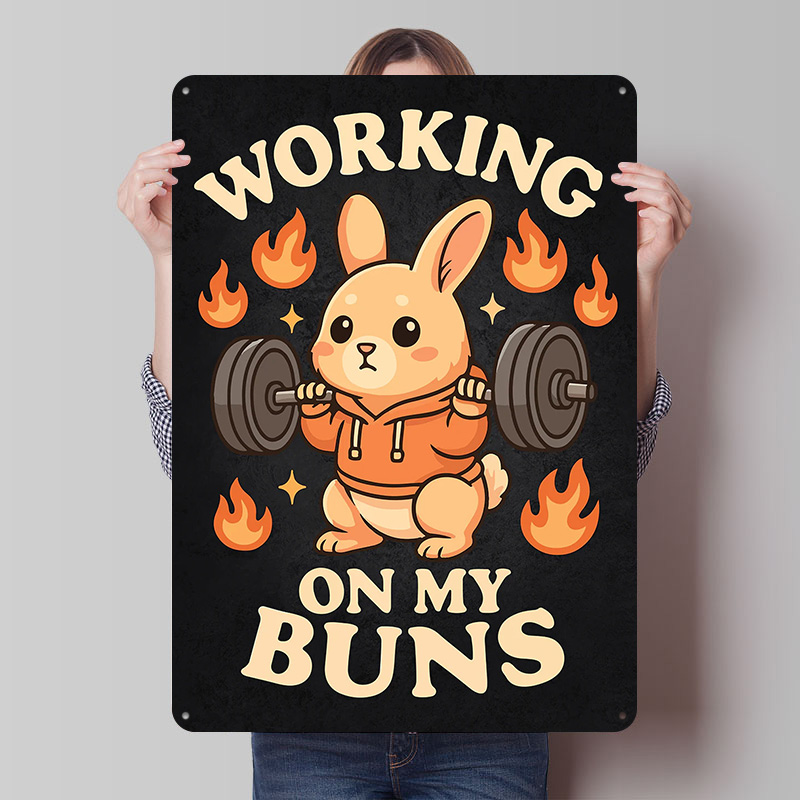 Home Gym On Wall - Working On My Buns – Poster